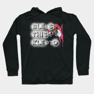 Bless this Klepto Glendale Hoodie